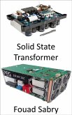 Solid State Transformer (eBook, ePUB)
