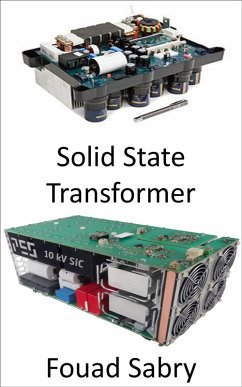 Solid State Transformer (eBook, ePUB) - Sabry, Fouad