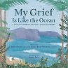 My Grief is Like the Ocean (eBook, ePUB) - Bild 1