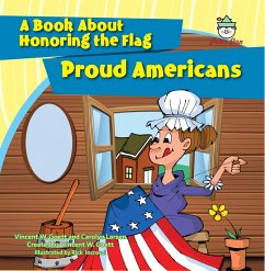 Proud Americans (eBook, ePUB) - Goett, Vincent W.; Larsen, Carolyn