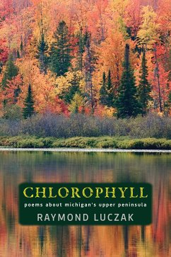 Chlorophyll (eBook, ePUB) - Luczak, Raymond