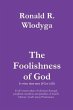 The Foolishness of God Volume 2 (eBook,... - Bild 1