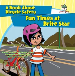 Fun Times at Brite Star (eBook, ePUB) - Goett, Vincent W.; Larsen, Carolyn