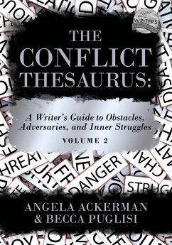 The Conflict Thesaurus (eBook, ePUB) - Puglisi, Becca; Ackerman, Angela