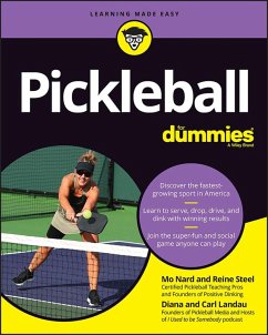 Pickleball For Dummies (eBook, PDF) - Nard, Mo; Steel, Reine; Landau, Diana; Landau, Carl