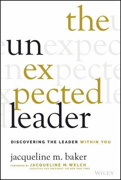 The Unexpected Leader (eBook, PDF) - Baker, Jacqueline M.