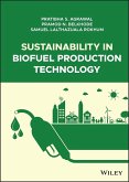 Sustainability in Biofuel Production Technology (eBook, ePUB)