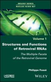 Structures and Functions of Retroviral RNAs (eBook, PDF)