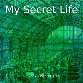 My Secret Life, Volume Seven, Chapter Thirteen (MP3-Download)