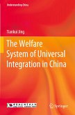 The Welfare System of Universal Integration in China
