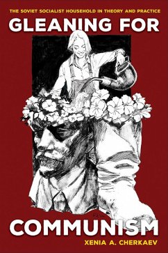 Gleaning for Communism (eBook, ePUB)
