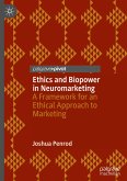Ethics and Biopower in Neuromarketing