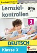 Lernzielkontrollen DEUTSCH / Klasse 3 - Bild 1