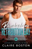 Beached in Retribution Bay (Aussie Heroes: Retribution Bay, #5) (eBook, ePUB)