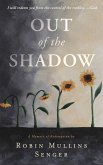Out of the Shadow (eBook, ePUB)