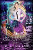 Monster Light (The Witch Academy of Ash) (eBook, ePUB) Monster Light (The Witch Academy of Ash) (eBook, ePUB)