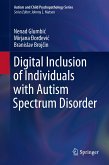 Digital Inclusion of Individuals with Autism Spectrum Disorder (eBook, PDF)