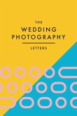 The Wedding Photography Letters