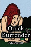 Quick Surrender