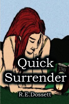 Quick Surrender - Dossett, R. E.