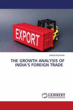 THE GROWTH ANALYSIS OF INDIA¿S FOREIGN TRADE