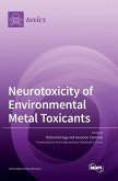 Neurotoxicity of Environmental Metal Toxicants