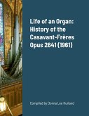 Life of an Organ