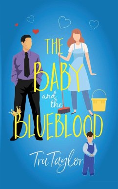 The Baby and the Blueblood - Taylor, Tru