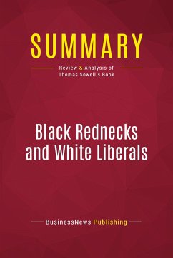 Summary: Black Rednecks and White Liberals - Businessnews Publishing