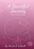 A Beautiful Journey Part 1