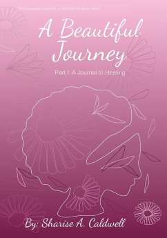 A Beautiful Journey Part 1 - Caldwell, Sharise A.