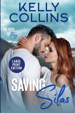 Saving Silas LARGE PRINT - Collins, Kelly