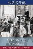 Nelson the Newsboy (Esprios Classics)