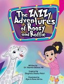 The Zazzy Adventures of Roozy and Raffie