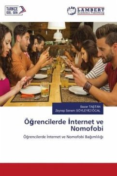 Ö¿rencilerde ¿nternet ve Nomofobi - TASTAN, Sezer;SÖYLEYICI ÖCAL, Zeynep Senem