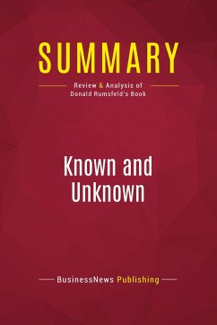 Summary: Known and Unknown - Businessnews Publishing