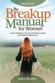 The Breakup Manual for Women