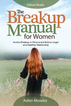 The Breakup Manual for Women - Reads, Deluxe; Moseley, Aiden