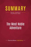 Summary: The Most Noble Adventure