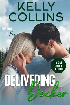 Delivering Decker LARGE PRINT - Collins, Kelly