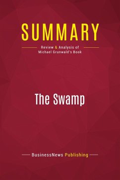 Summary: The Swamp - Businessnews Publishing