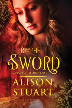 BY THE SWORD - Stuart, Alison