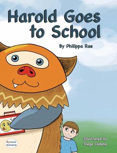 Harold Goes to School - Rae, Philippa