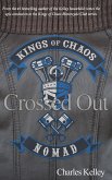 Crossed Out (Deluxe Photo Tour Hardback Edition)