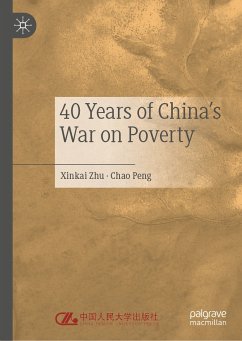 40 Years of China's War on Poverty (eBook, PDF) - Zhu, Xinkai; Peng, Chao