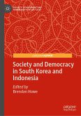Society and Democracy in South Korea and Indonesia (eBook, PDF)