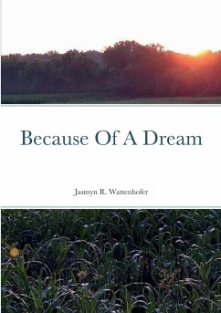 Because Of A Dream - Wattenhofer, Jasmyn