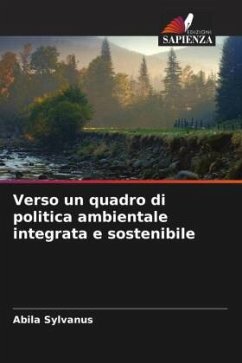 Verso un quadro di politica ambientale integrata e sostenibile - Sylvanus, Abila