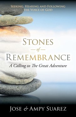 Stones of Remembrance - Suarez, Jose & Ampy