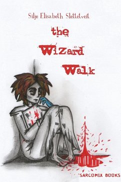 The Wizard Walk - Slettetveit, Silje Elisabeth